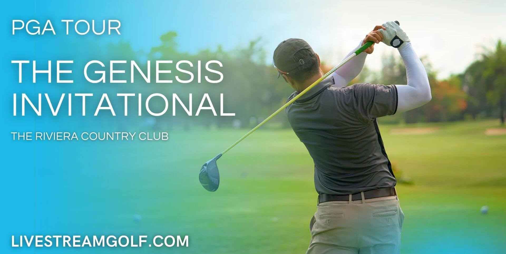 Genesis Invitational PGA Golf Live Stream