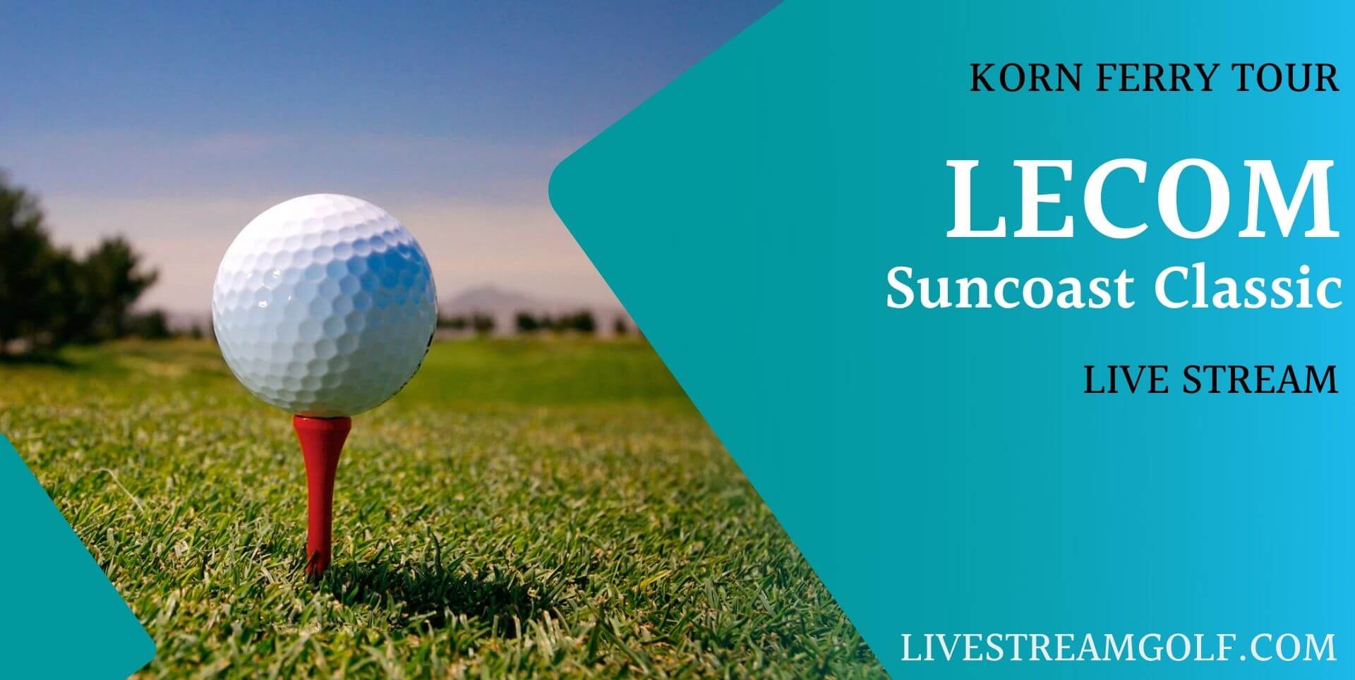 LECOM Suncoast Classic Live Stream Golf