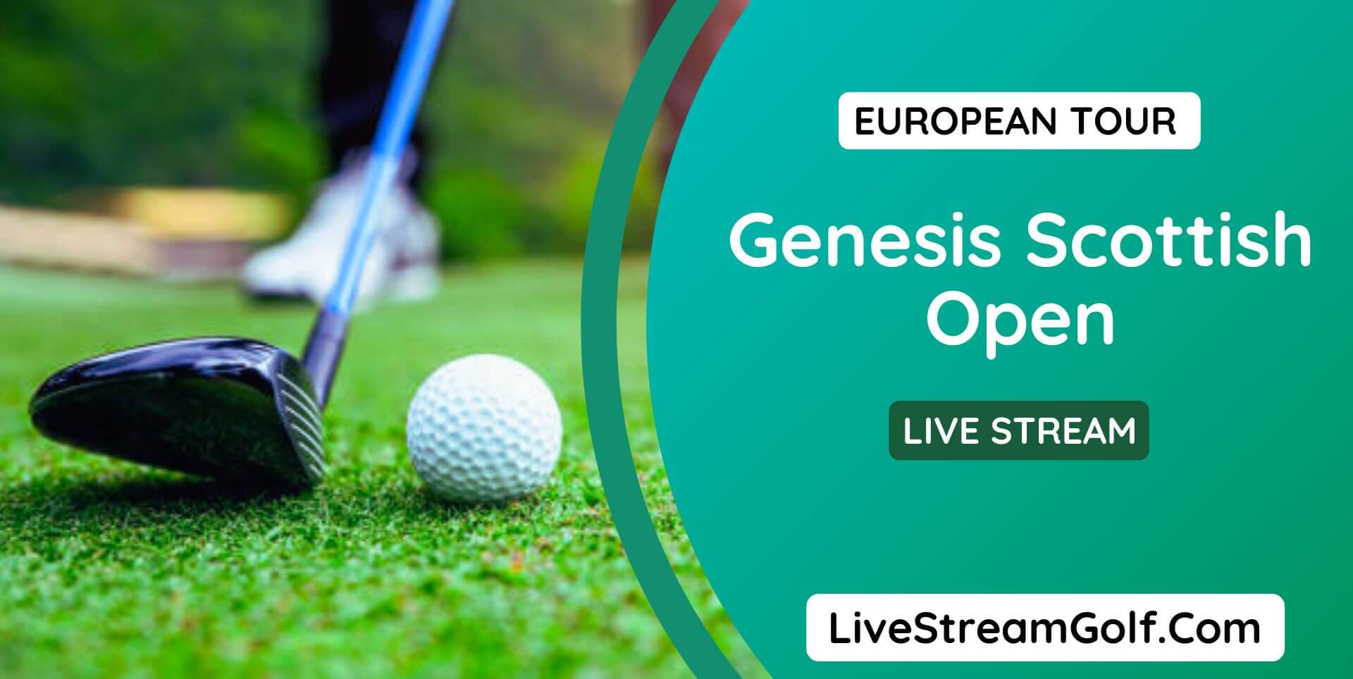 Genesis Scottish Open Live Stream European Tour
