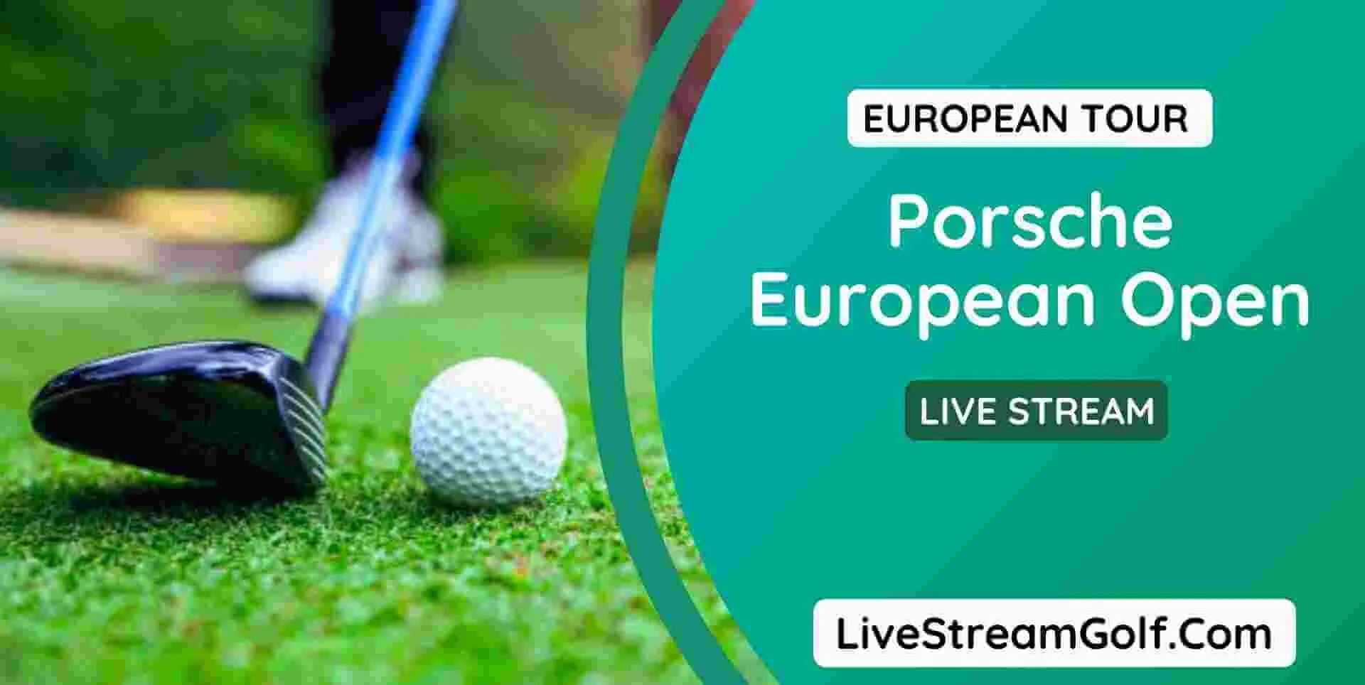 Porsche European Open Day 1 Live Stream: European Tour 2024