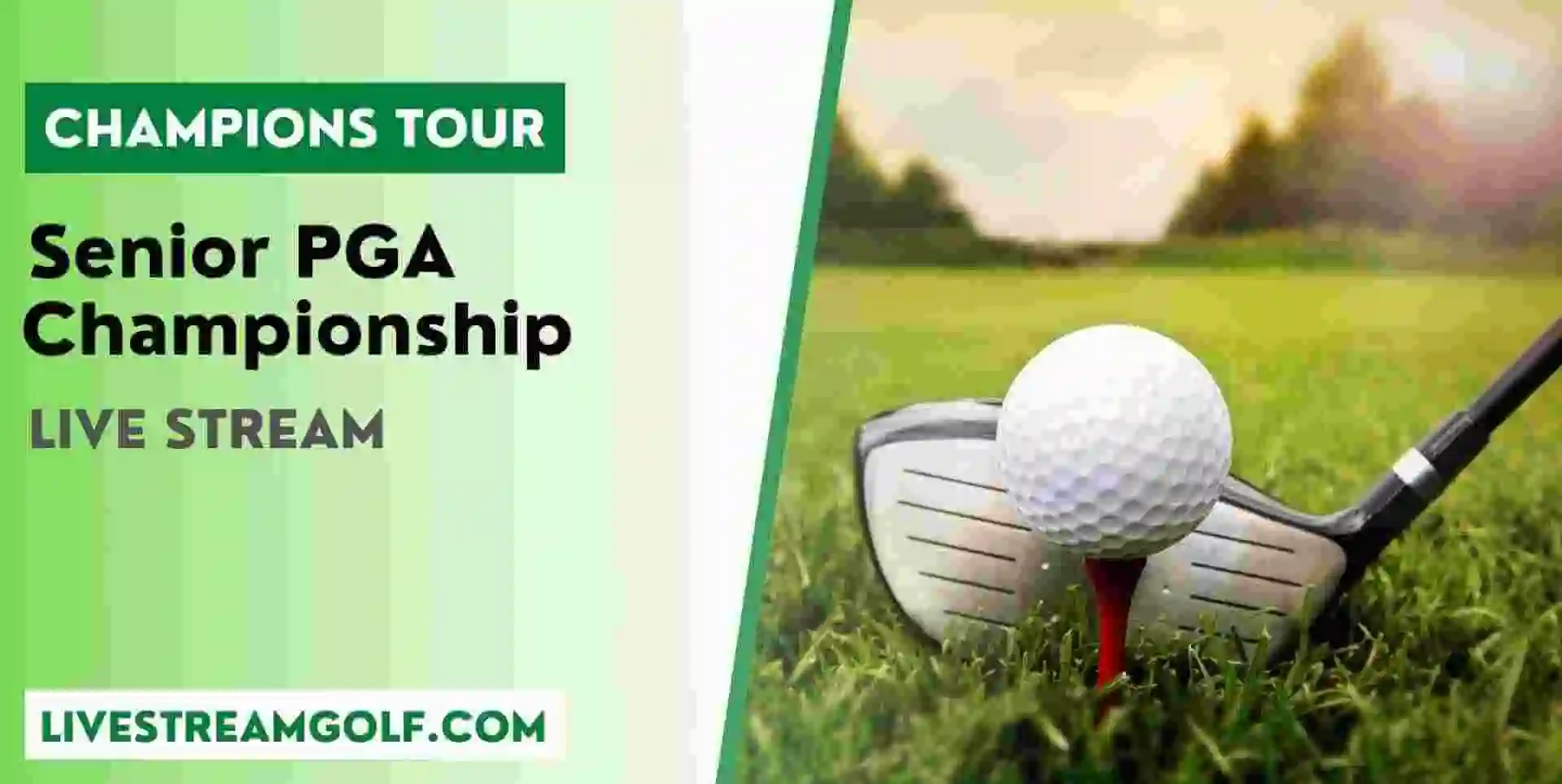 Senior PGA Championship Day 1 Live Stream: Champions Tour 2024