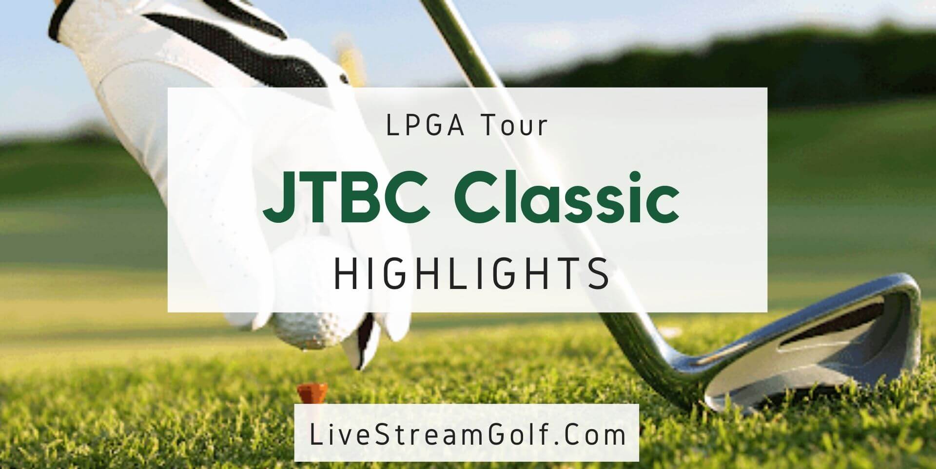 JTBC Classic Day 2 Highlights LPGA Tour 2022