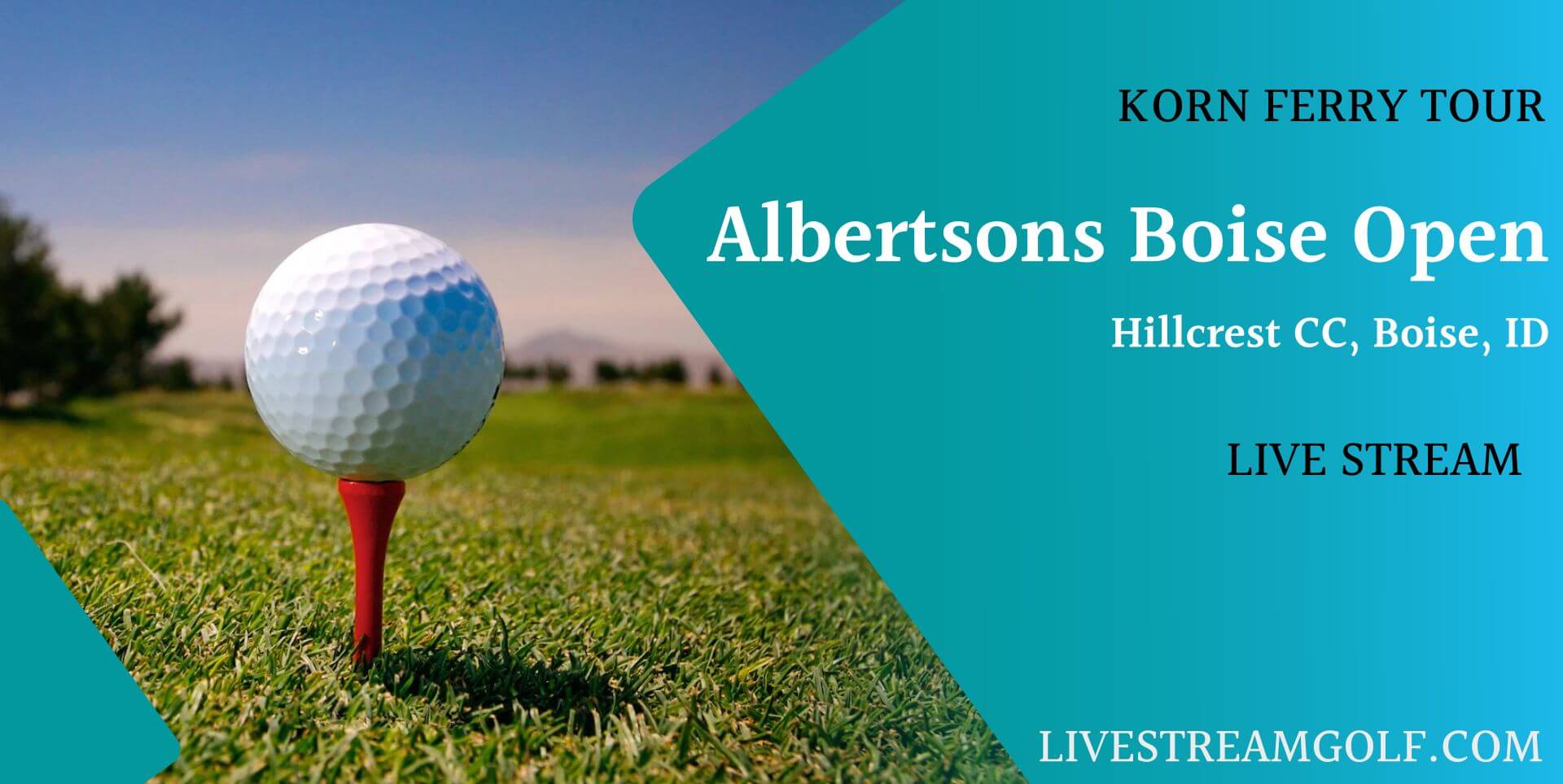 Albertsons Boise Open Day 1 Live Stream: Korn Ferry 2022