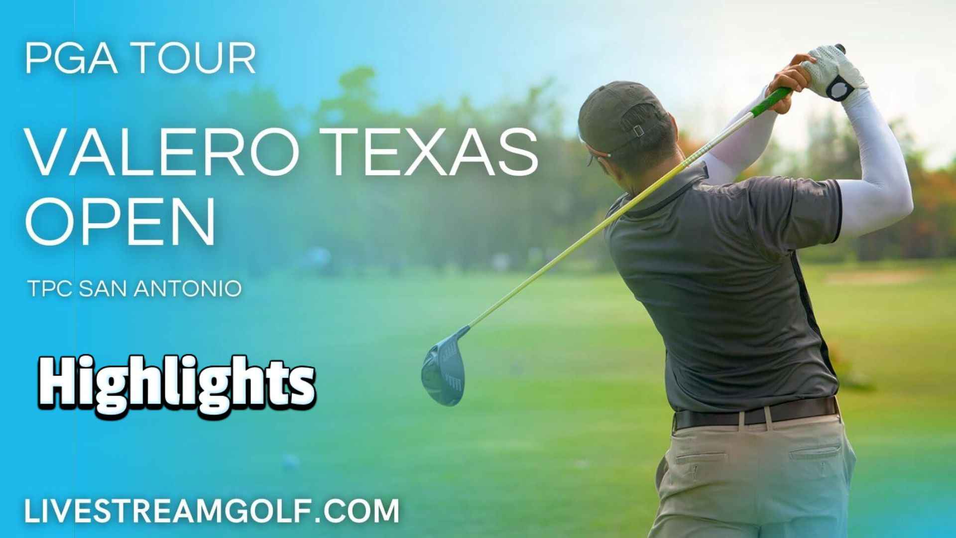 Valero Texas Open Day 2 Highlights PGA Tour 2023