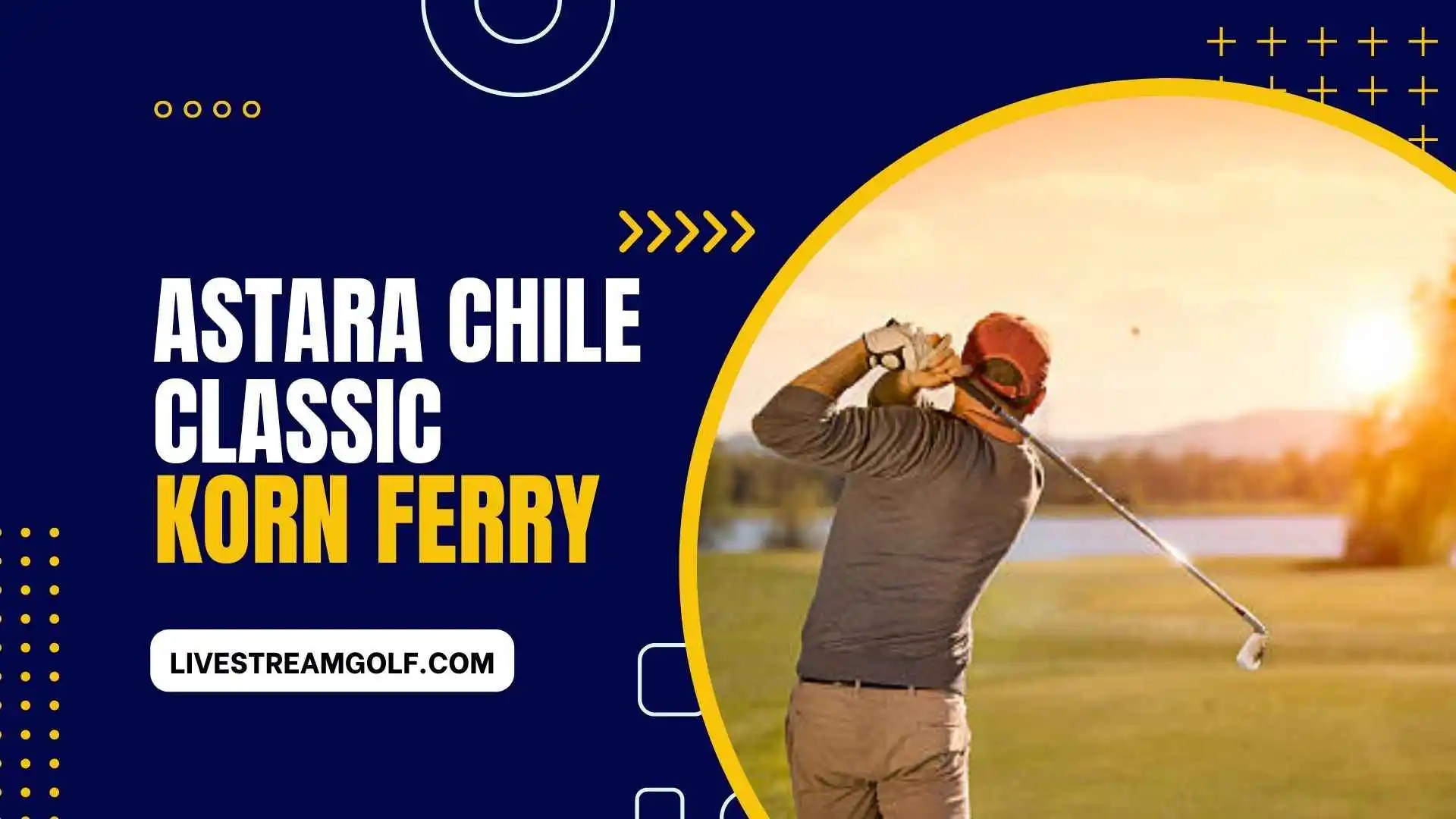 Astara Chile Classic Day 1 Live Stream: Korn Ferry 2024
