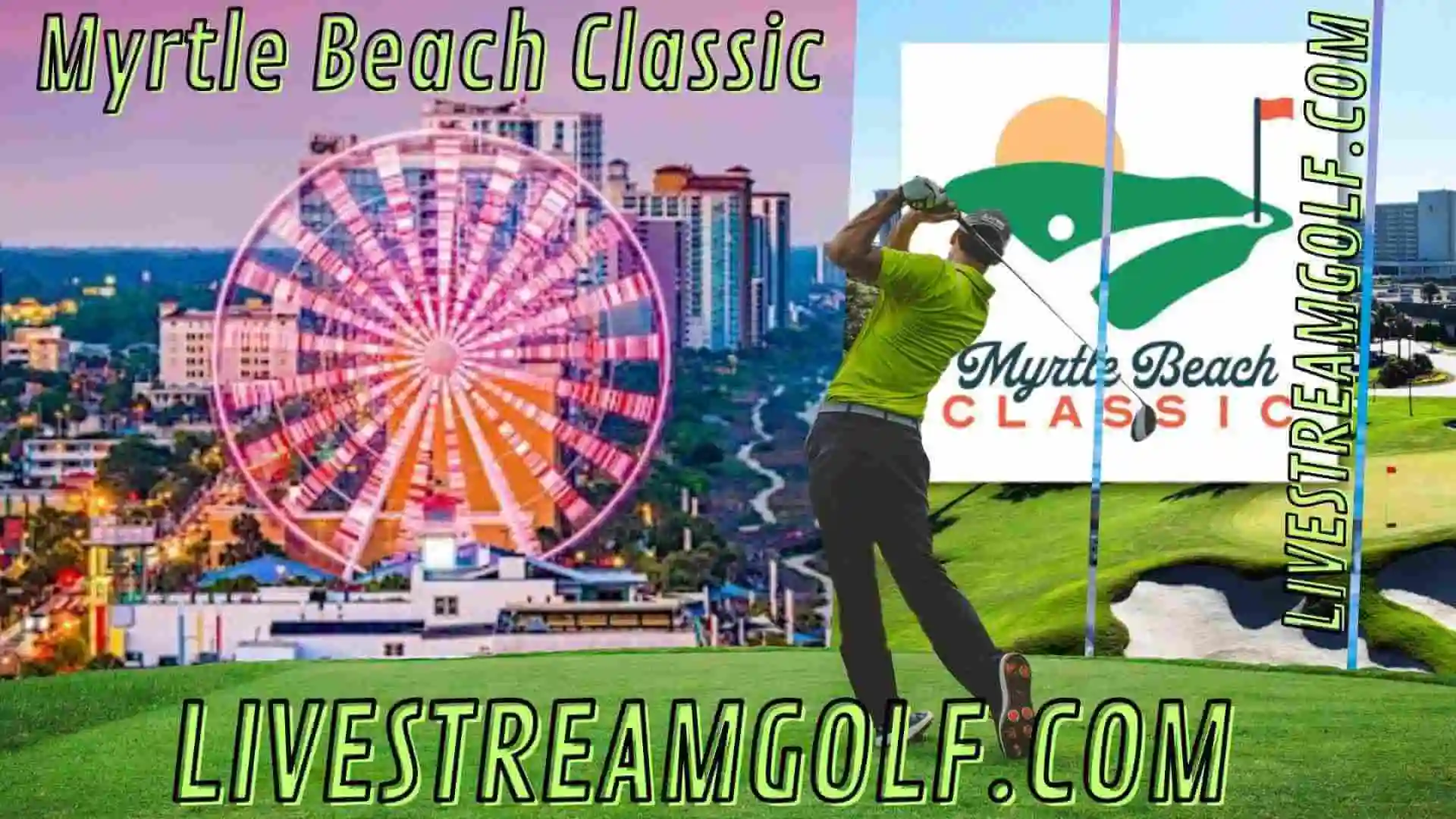 Myrtle Beach Classic Day 1 Live Stream: PGA Tour 2024